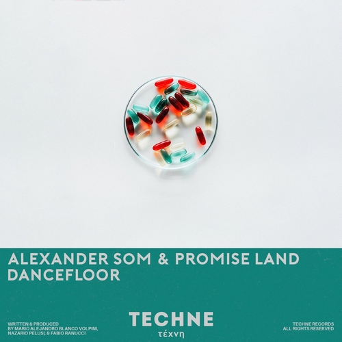 Promise Land & Alexander Som - Dancefloor [TECHNE080]